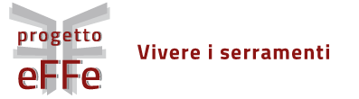 Progetto eFFe - vivere i serramenti
